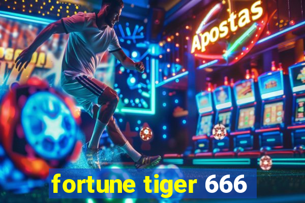 fortune tiger 666